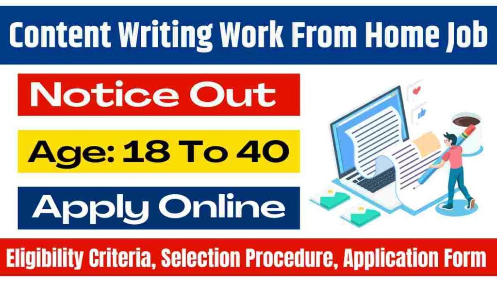 Content Writing Work From Home Job